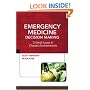 Emergency Medicine Decision Making: Critical Issues in Chaotic Environments: Critical Choices in Chaotic Environments