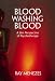 Blood Washing Blood: A Zen Perspective of Psychotherapy