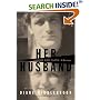 Her Husband: Hughes and Plath, a Marriage