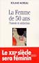 La femme de 50 ans : pouvoir et s�duction