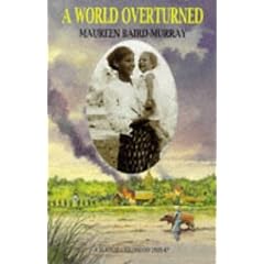 A World Overturned: A Burmese Childhood, 1933-47