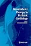 Transcatheter Therapy in Pediatric Cardiology