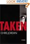 Taken (Mira Single Title Hardbacks S.)