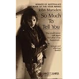 So Much to Tell You