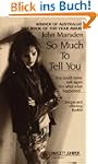 So Much to Tell You