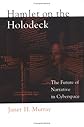 Hamlet on the Holodeck