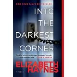 Into the Darkest Corner ~ Elizabeth Haynes