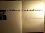 Michael Barratt's complete gardening guide
