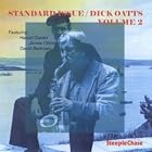 Standard Issue, Vol. 2 by  Dick Oatts Trio & Quartet 