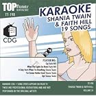Click here to buy Top Tunes Karaoke CDG TT-198 Artist Vol. 31 Shania Twain and Faith Hill by  Karaoke .