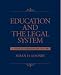 Book Education and the Legal System: A Guide to Understanding the Law