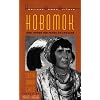 Hobomok & Other Writings on Indians by Lydia Maria Child (American Women Writers)