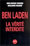 BEN LADEN : LA V�RIT� INTERDITE