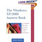 Click here to buy The Windows XP 2000 Answer Book: A Complete Resource from the... by  John Savill.