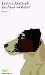 Der Hund von Balard: Roman