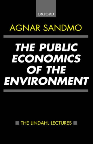 The Public Economics of the Environment (The Lindahl Lectures)