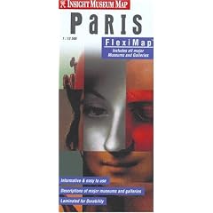 Paris Museums & Galleries: Insight Flexi Maps (Insight Museum Maps): Apa Publications