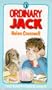 Ordinary Jack: Being the First Part of the Bagthorpe Saga