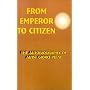 From Emperor to Citizen: v. 1