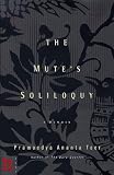 The Mutes Soliloquy: A Memoir