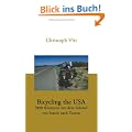 Bicycling the USA: 3800 Kilometer mit dem Fahrrad von Seattle nach Tucson