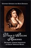Verdi and Puccini Heroines