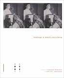 Readings In Health Care Ethics