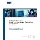 CCNP 3: Multilayer Switching Companion Guide (Cisco Networking... by Cisco Systems Inc. and Wayne Lewis
