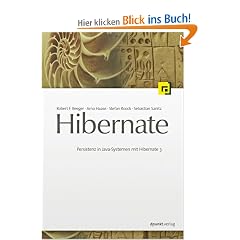 Hibernate. Persistenz in  Java-Systemen mit  Hibernate 3