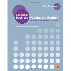 ESSENTIAL BUSINESS VOCABULARY BUILDER Pk