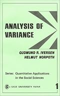 Analysis of Variance (Quantitative Applications in the Social Sciences)