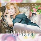 Kathie Lee Gifford - Sentimental