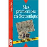 Mes premiers pas en �lectroniquepar Ren� Rateau