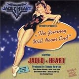 Jaded Heart The Journey Will Never End album review