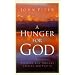 A Hunger for God: Desiring God Through Fasting and Prayer