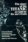 The Story of the Titanic as Told by Its Survivors