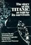 The Story of the Titanic As Told by Its Survivors (Dover Maritime)