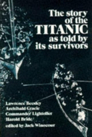 City Travel Guides Discounted  Books : The Story of the Titanic As Told by Its Survivors