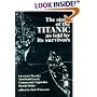 The Story of the Titanic As Told by Its Survivors