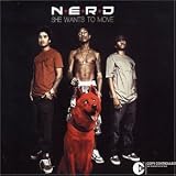 N.E.R.D. - She Wants to Move