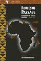Routes of Passage: Rethinking the African Diaspora (African Diaspora Research Project)