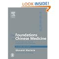 The Foundations of Chinese Medicine: A Comprehensive Text
