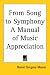 Book From Song to Symphony a Manual of Music Appreciation