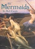Six Mermaids in Art Cards (Small-Format Card Books)