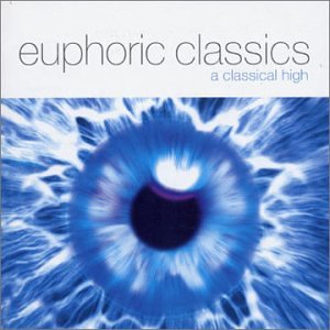 CD-Charts  Search : Euphoric Classics - Classical High