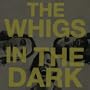 In The Dark