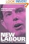 New Labour: Politics after Thatcherism