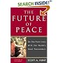 The Future of Peace: On the Front Lines with the World's Great Peacemakers