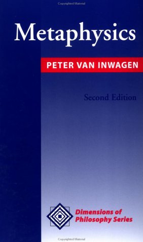 Peter van Inwagen: Metaphysics (Dimensions of Philosophy)