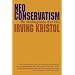 Neo-conservatism: The Autobiography of an Idea